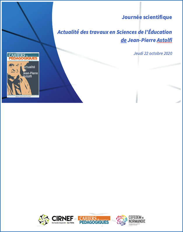 Journée scientifique : actualité des travaux en Sciences de l’Éducation de Jean-Pierre Astolfi (2020)